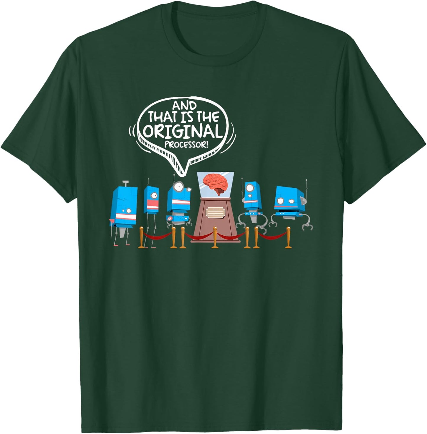 The Original Processor IT Humor AI Tech Robotics T-Shirt - T-Shirt | Forest