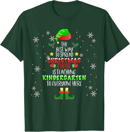 Christmas Cheer Is Teaching Kindergarten Santa Elf Teacher Men Women Kids T-Shirt - T-Shirt | Forest