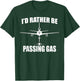 I'd Rather Be Passing Gas T Shirt- KC10 F22 Funny Aviation T-Shirt - T-Shirt | Forest
