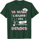 VA: VA Nurse Caring For America's Heroes - Nurse Sayings T-Shirt - T-Shirt | Forest