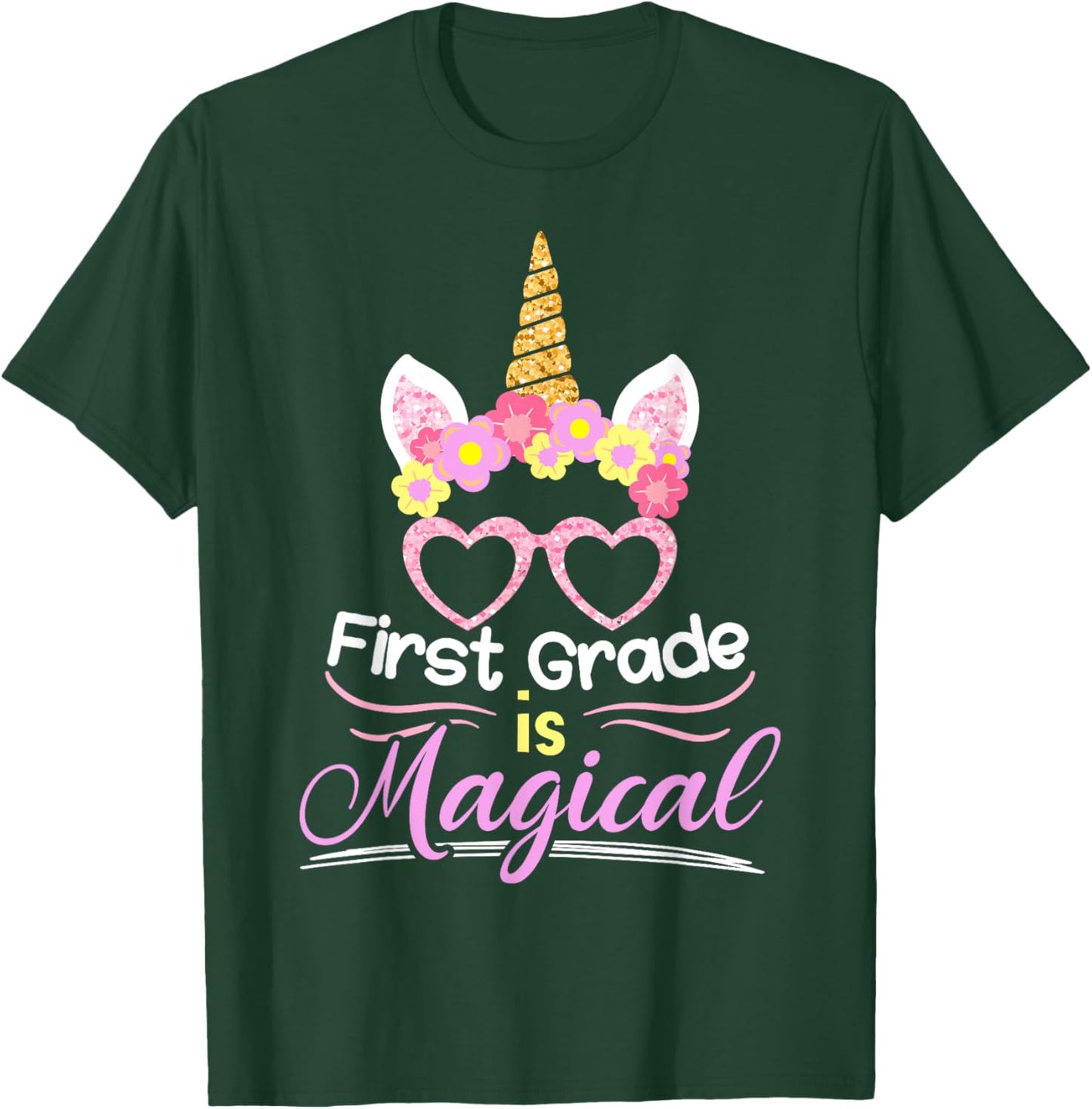 First Grade Is Magical Girls Unicorn Back To School T-Shirt - T-Shirt | Forest