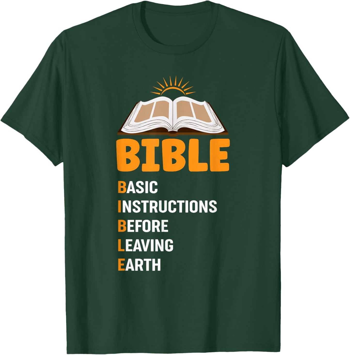 God Loving Funny Religious Bible T-Shirt - T-Shirt | Forest