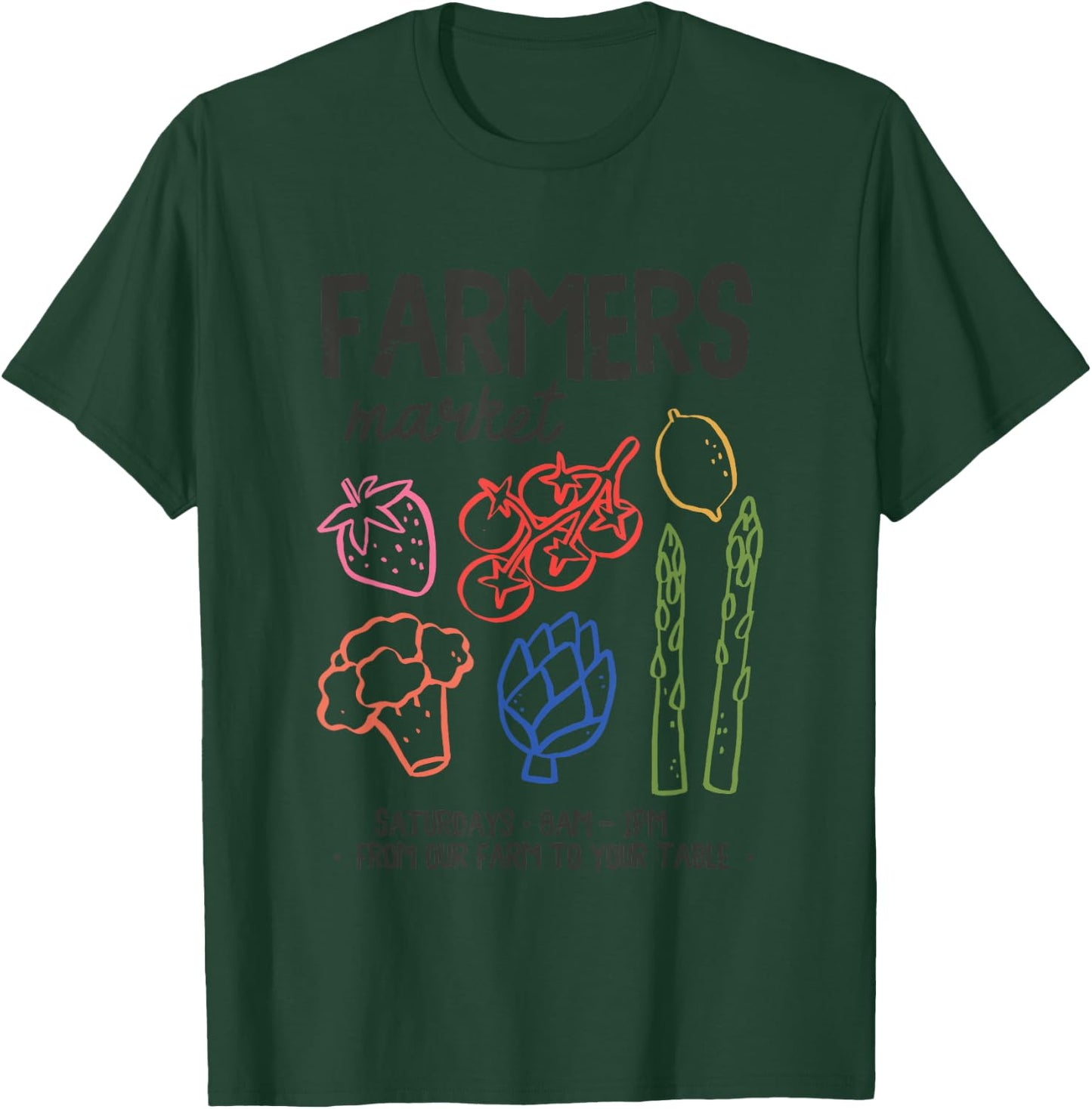 Farmers Market Fresh Produce From Our Farm To Table T-Shirt - T-Shirt | Forest