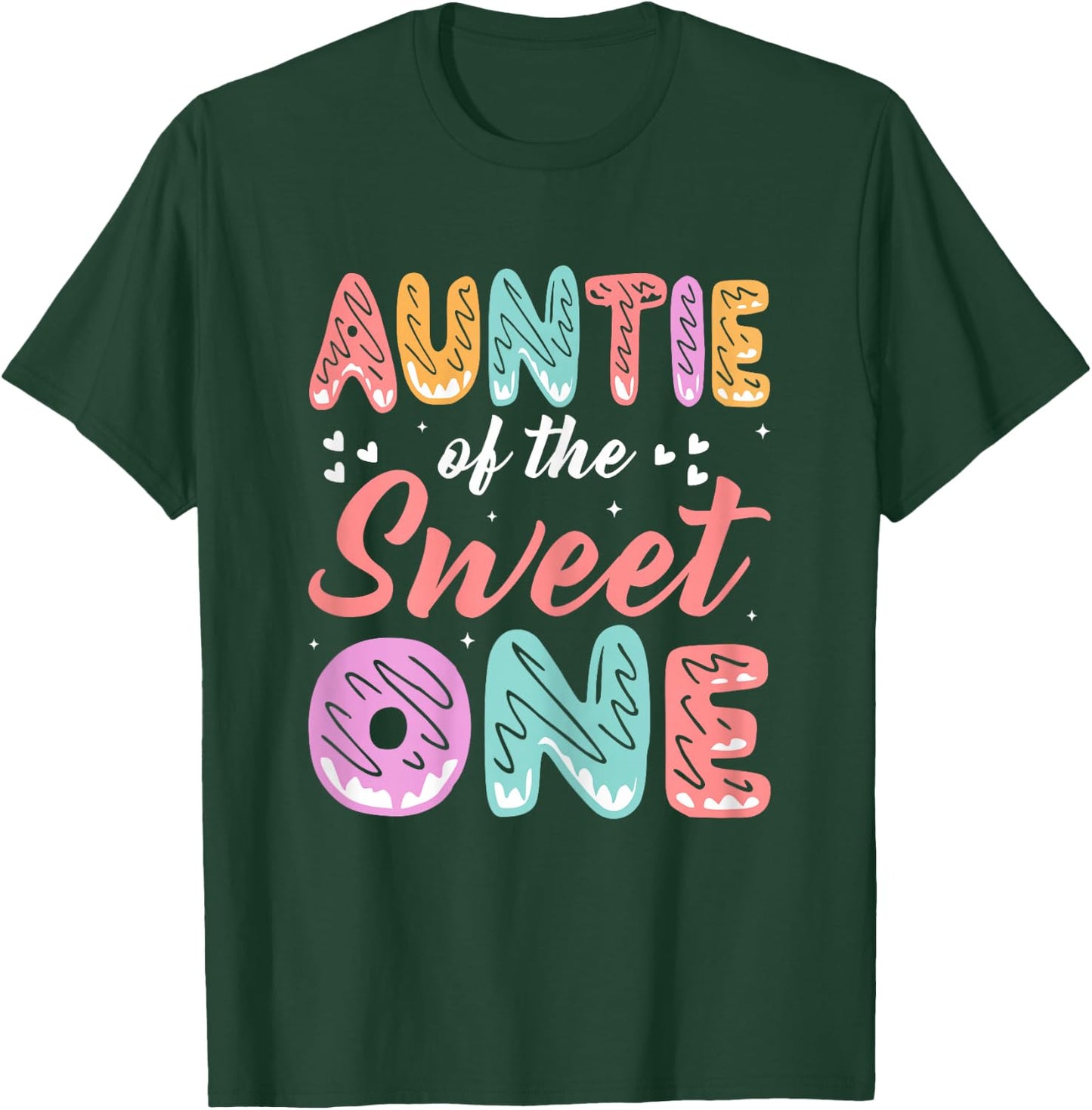 Auntie of The Sweet One - Donut Lover Aunt Gifts T-Shirt - T-Shirt | Forest