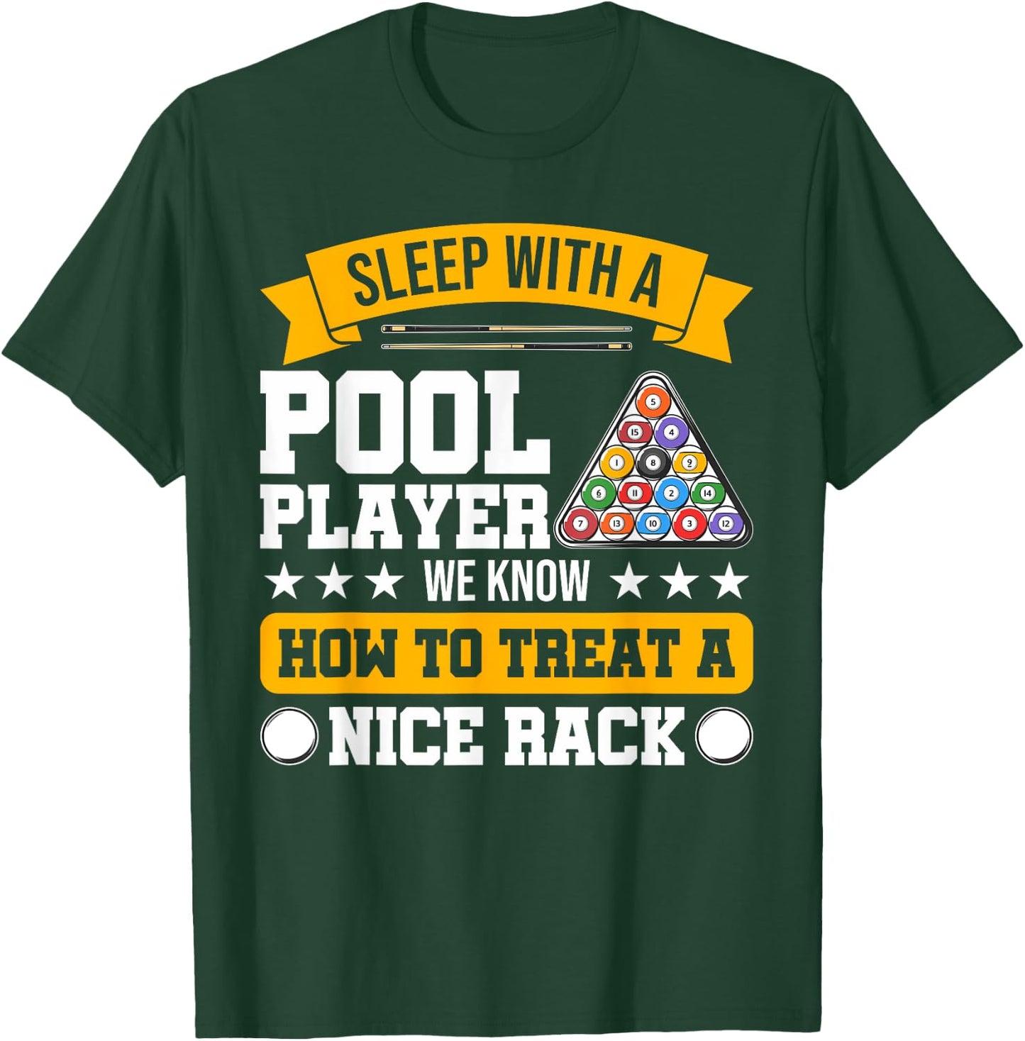 Sleep With A Pool Player - Funny Pool Player Billiards Humor T-Shirt - T-Shirt | Forest
