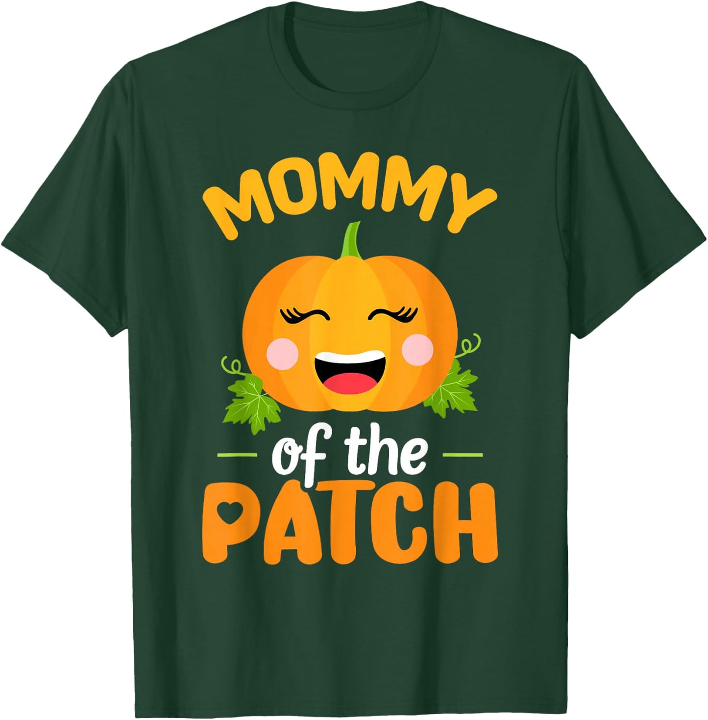 Mommy of The Patch Pumpkin Mom Halloween Family Matching T-Shirt - T-Shirt | Forest