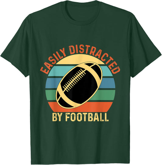 Vintage Easily Distracted By Football T-Shirt - T-Shirt | Forest