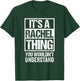 It's A Rachel Thing You Wouldn't Understand - First Name Small T-Shirt - T-Shirt | Forest