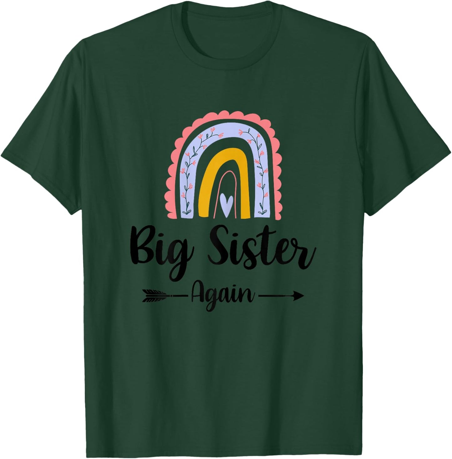 Soon To Be Big Sister Again Pregnancy Reveal Rainbow Graphic T-Shirt - T-Shirt | Forest