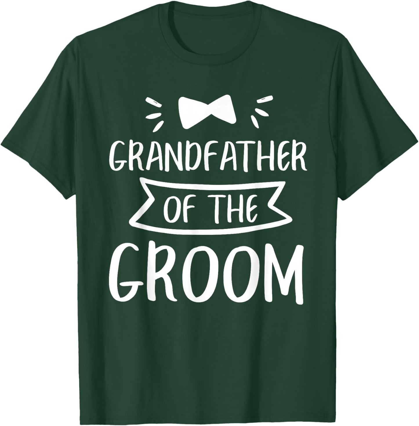 Grandfather Of The Groom Wedding Bachelor Party T-Shirt - T-Shirt | Forest