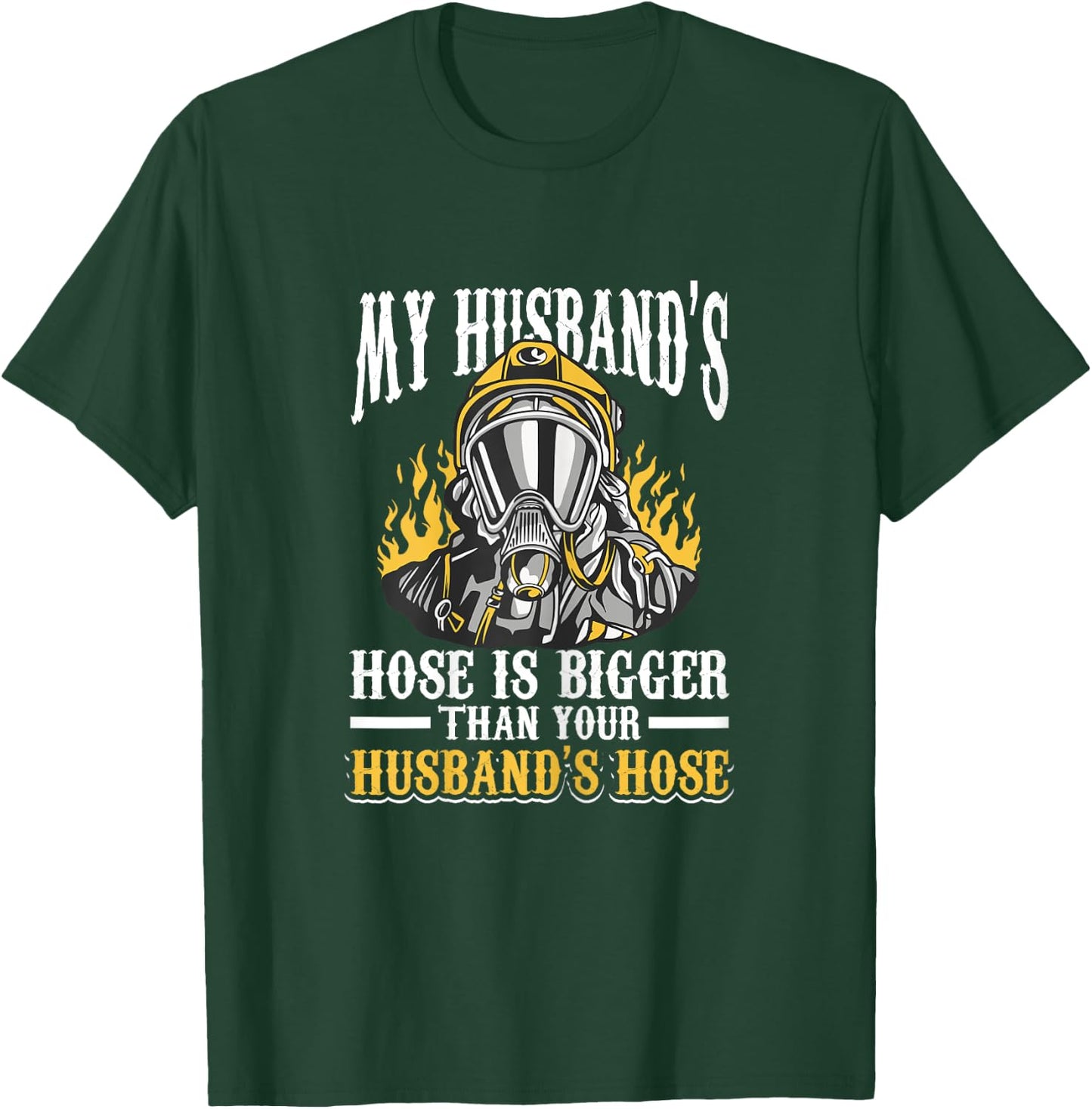 Fireman Woman Fire Brigade Wife T-Shirt - T-Shirt | Forest