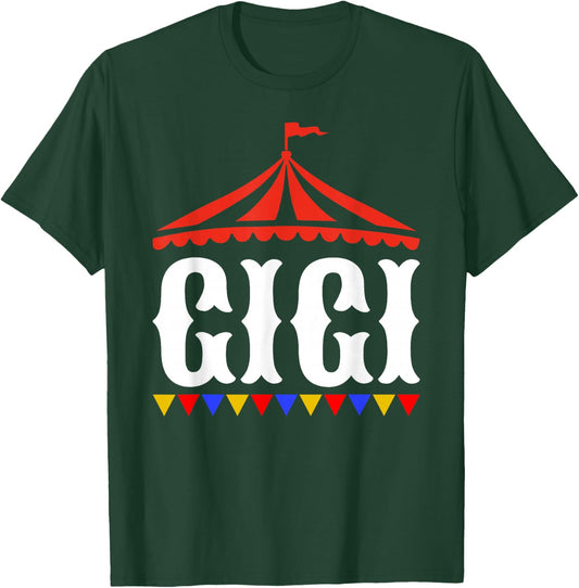 Circus Gigi of The Birthday Boy & Girl Carnival Family T-Shirt - T-Shirt | Forest