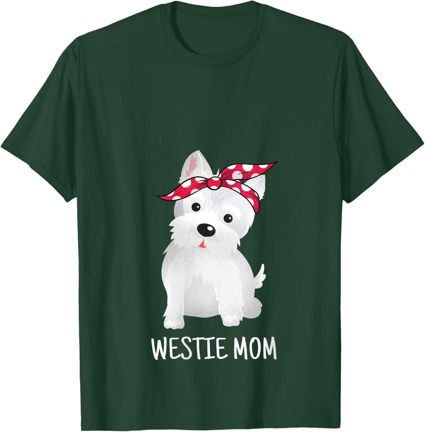 Westie Mom West Highland White Terrier Dog Lovers Gift V-Neck T-Shirt - T-Shirt | Forest