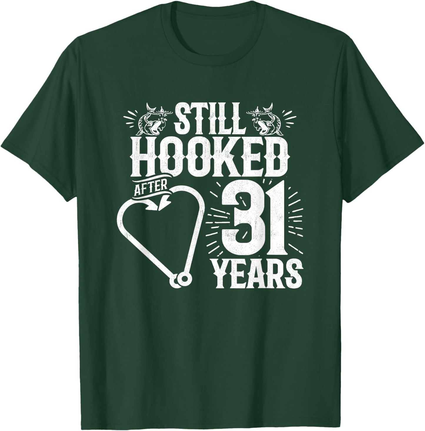 Married 31 Years - Fishing Couple - 31st Wedding Anniversary T-Shirt - T-Shirt | Forest