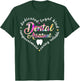 Dy Tie Dye Dental Assistant Cute Dental Squad T-Shirt - T-Shirt | Forest