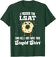 I Just Passed the LSAT Law School Admission Test Stupid T-Shirt - T-Shirt | Forest