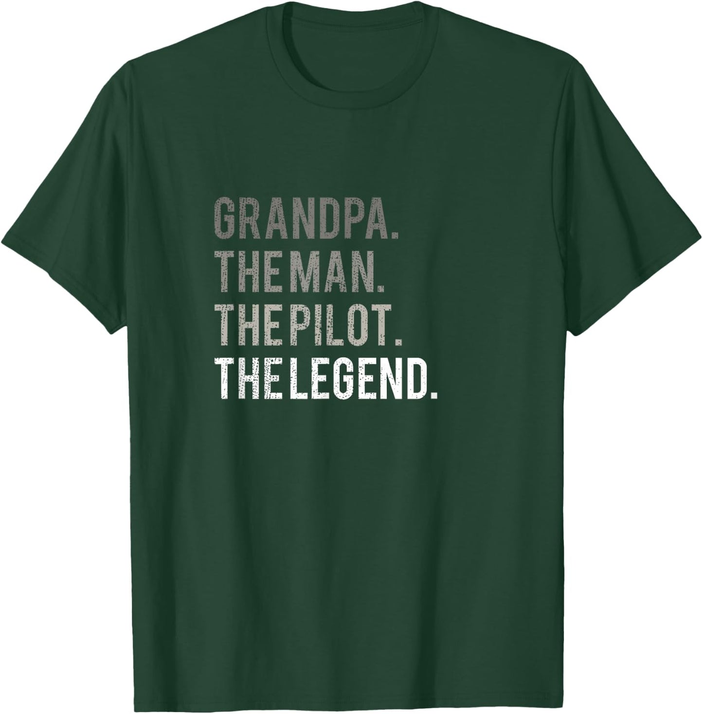 Grandpa The Man The Pilot The Legend Aviation Dad Gift T-Shirt - T-Shirt | Forest