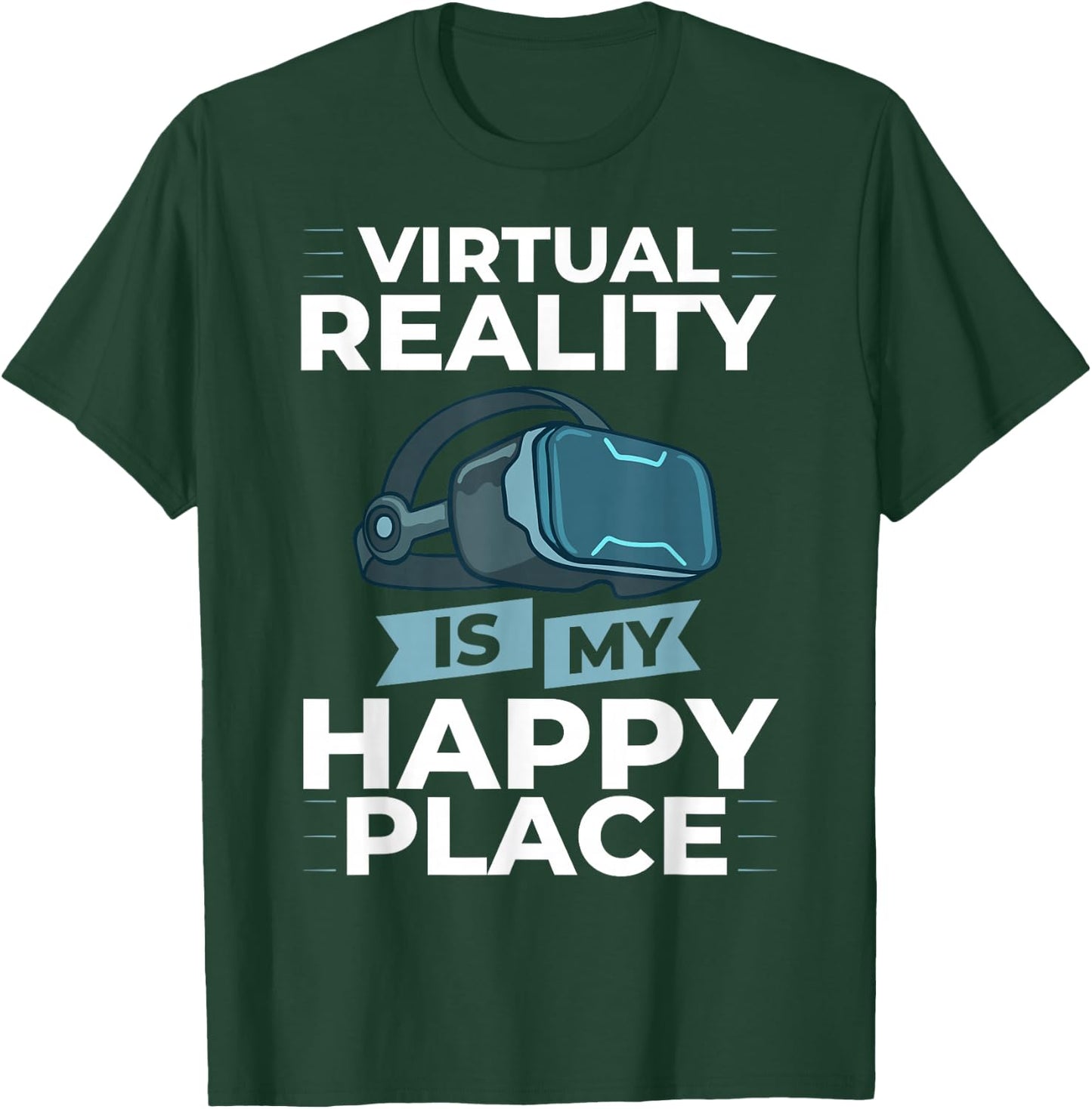 Virtual Reality Funny Video Games Modern Technology T-Shirt - T-Shirt | Forest