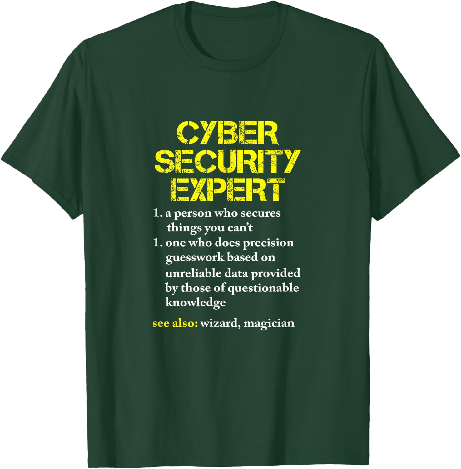 Cybersecurity Geek Computer Science Software Engineer T-Shirt - T-Shirt | Forest