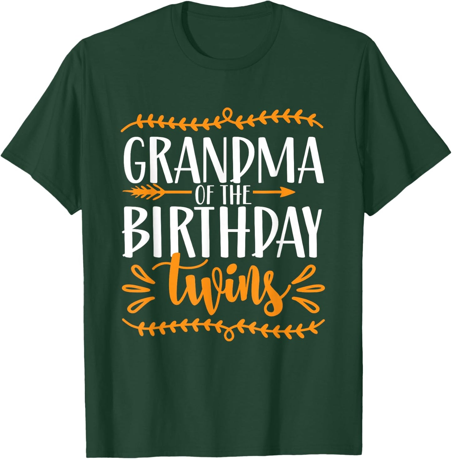 Grandma The Birthday Twins Twin Birthday Grandmother T-Shirt - T-Shirt | Forest