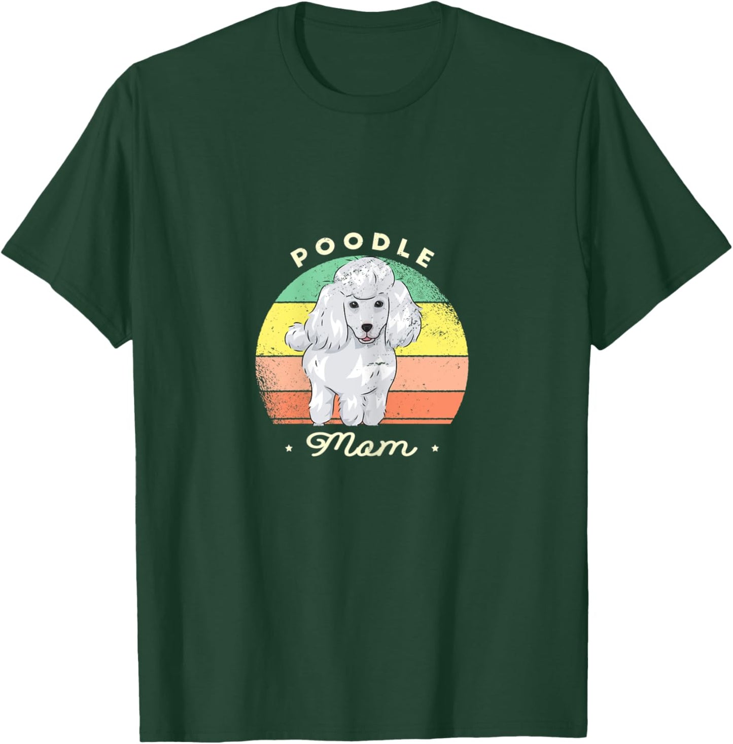 Poodle Mom - Cute Dog Lover Women T-Shirt - T-Shirt | Forest
