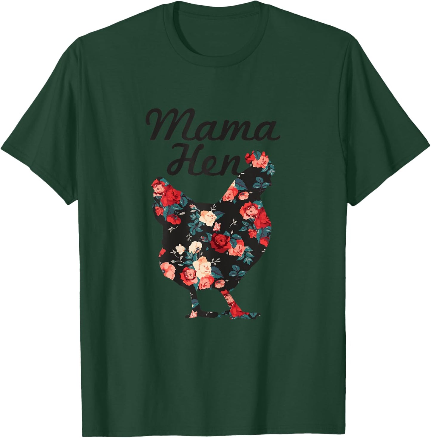 Mama Hen Funny Mother's Day Chicken Mom Farmer Farm Gift T-Shirt - T-Shirt | Forest