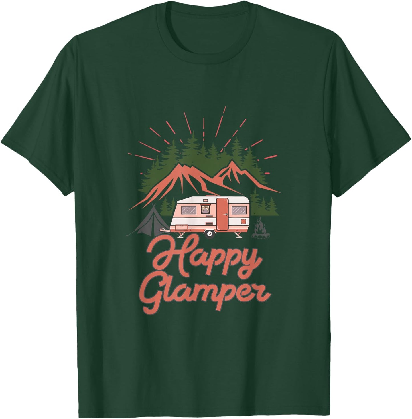 Cute Happy Glamper Funny Outdoor Lovers Glamping RV Camping T-Shirt - T-Shirt | Forest