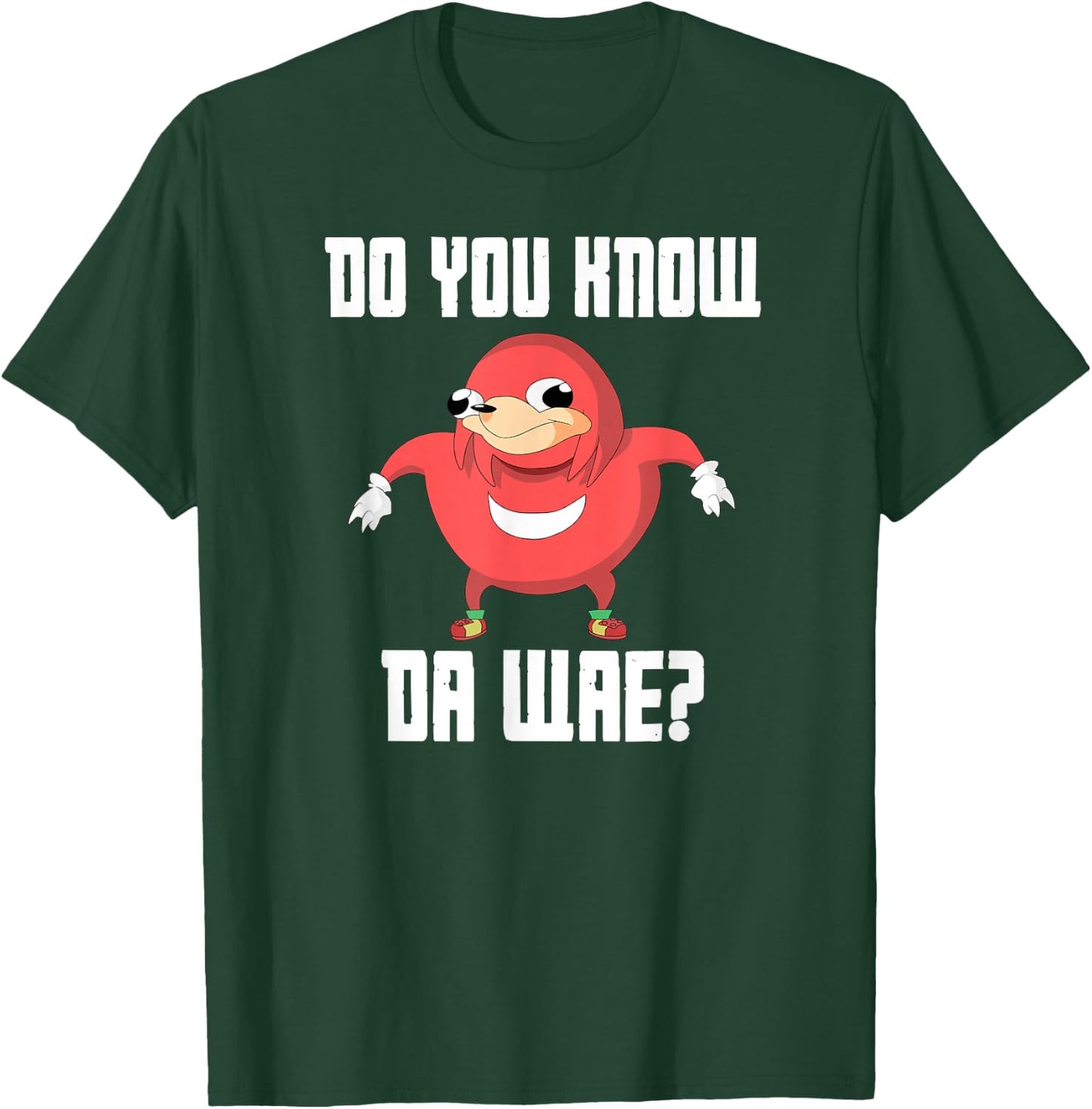 Funny Do You Know Da Wae Way Now Uganda T-Shirt - T-Shirt | Forest
