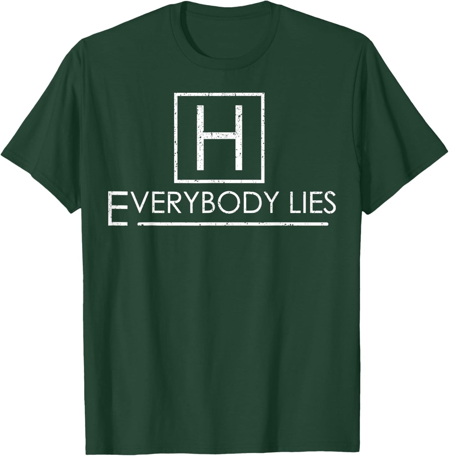 Vintage Everybody Lies T-Shirt - T-Shirt | Forest