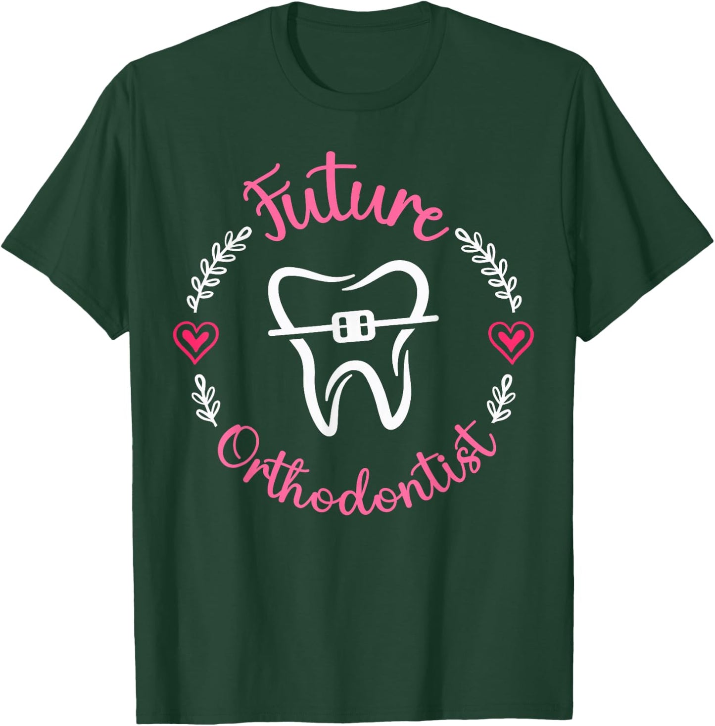 Cute Future Orthodontist Heart T-Shirt - T-Shirt | Forest
