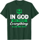 We trust in God Everything else we test QA testers T-Shirt - T-Shirt | Forest