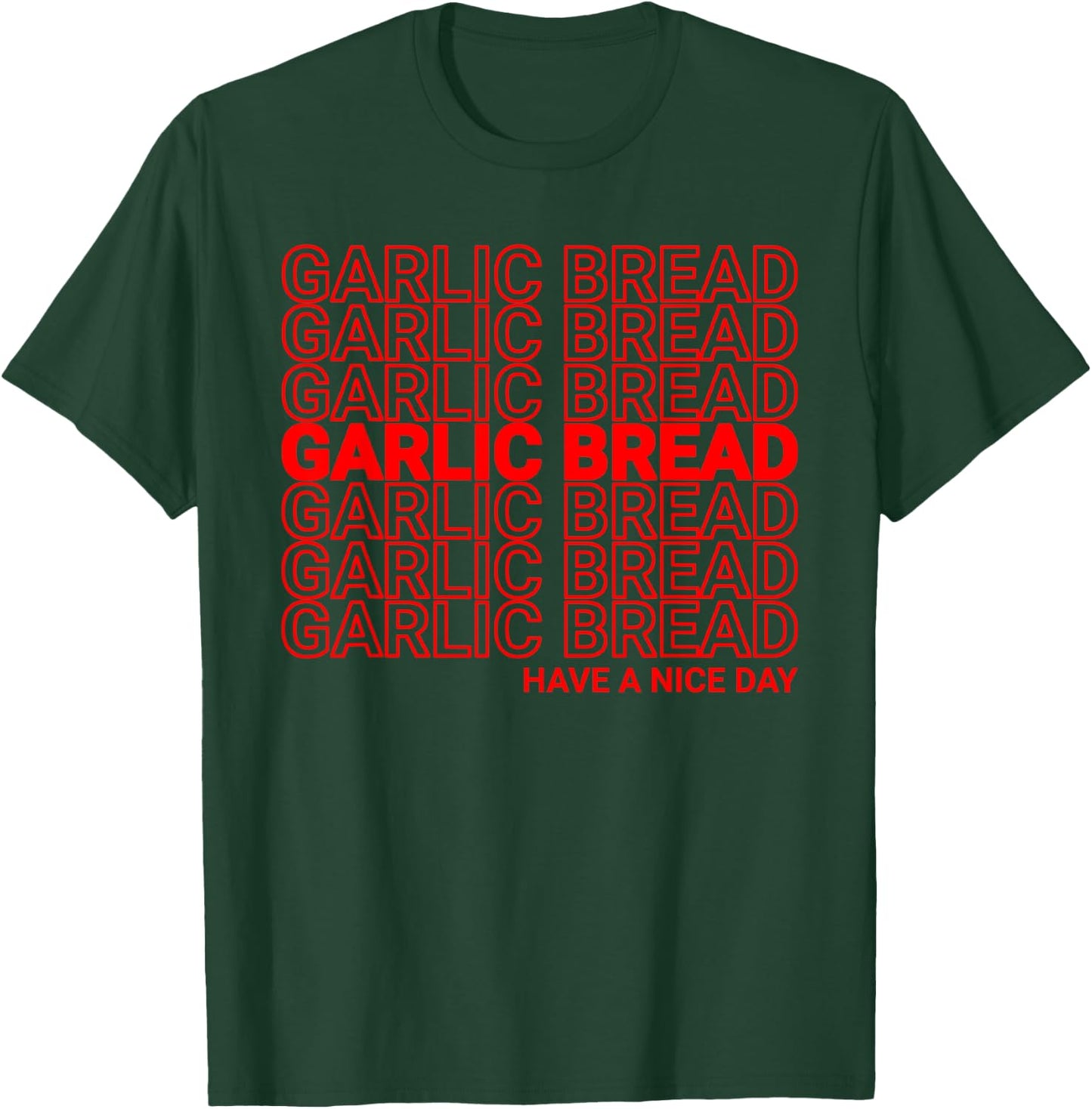 Garlic Bread Thank You Bag Parody T-Shirt - T-Shirt | Forest