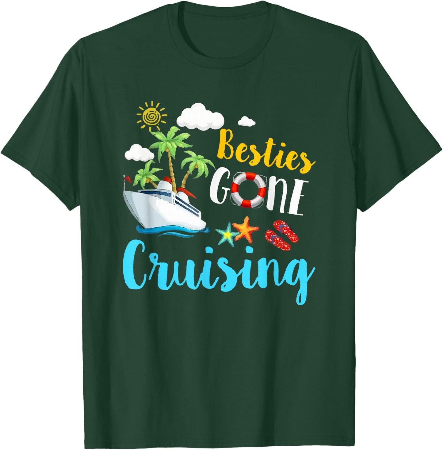Besties Gone Cruise Matching Girls Trip Cruising Vacation T-Shirt - T-Shirt | Forest