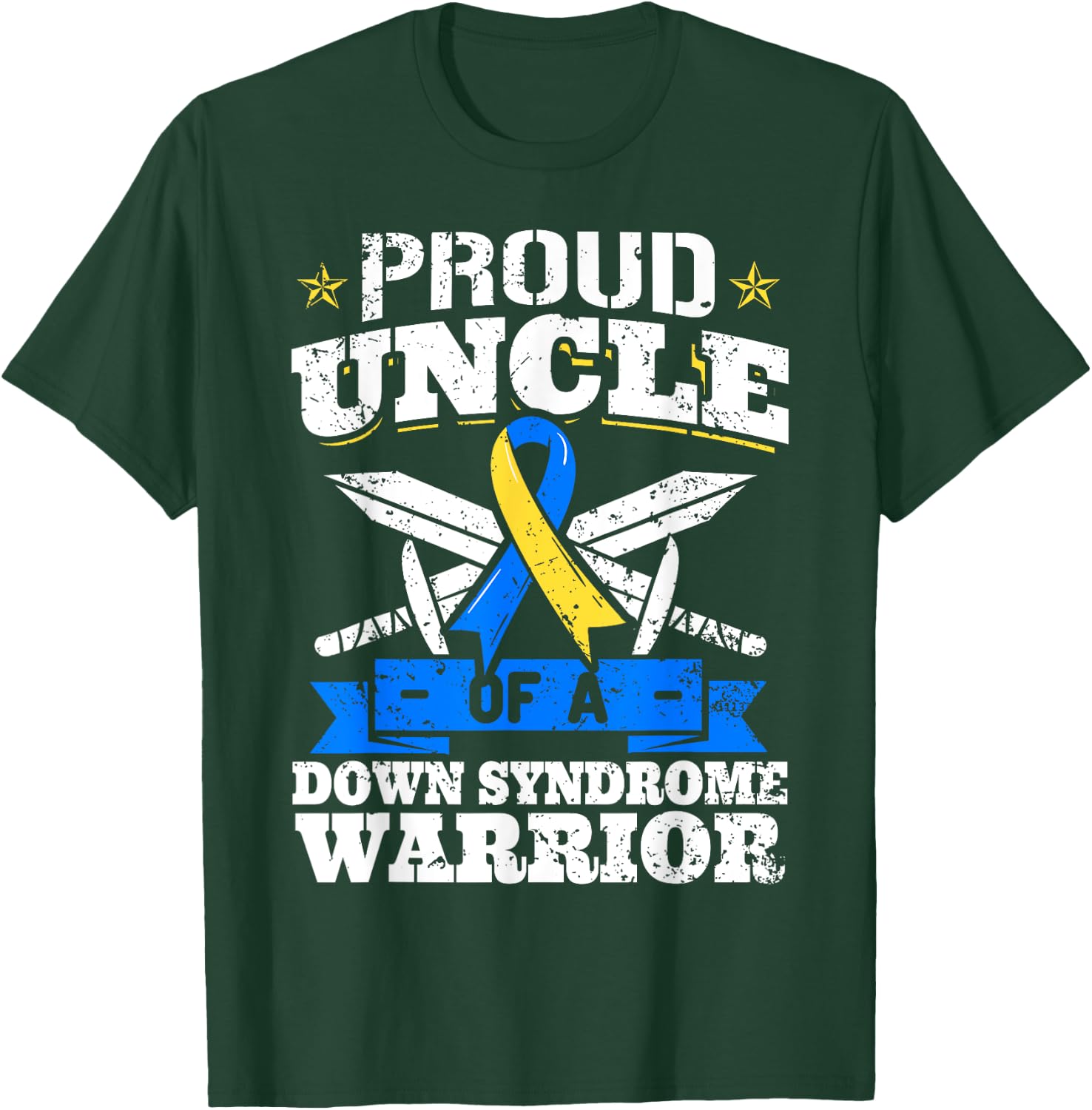 Proud Uncle Of A Down Syndrome Warrior Trisomy 21 T-Shirt - T-Shirt | Forest