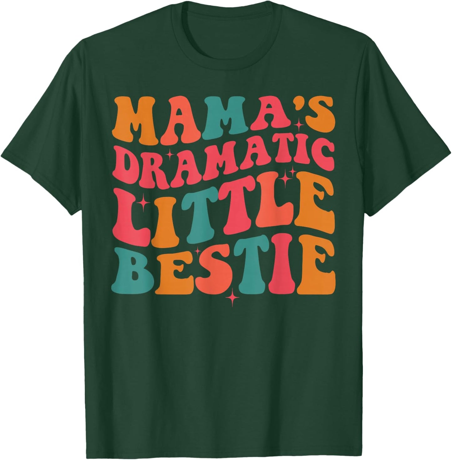 Retro Groovy Mama's Dramatic Little Bestie Kid Toddler Girl T-Shirt - T-Shirt | Forest