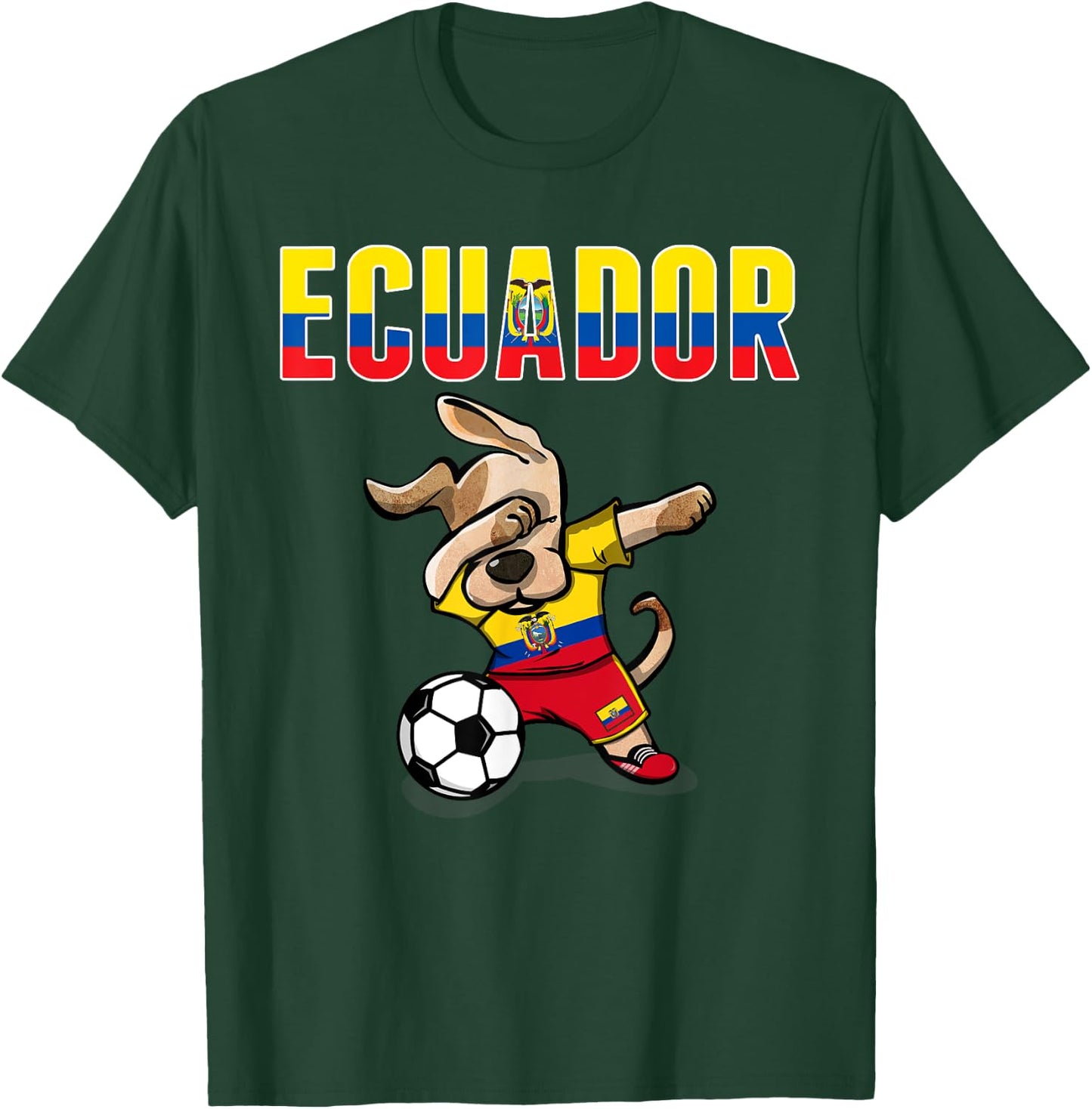 Dabbing Dog Ecuador Soccer Fans Jersey Ecuadorean Football Men Women Girls Kids T-Shirt - T-Shirt | Forest