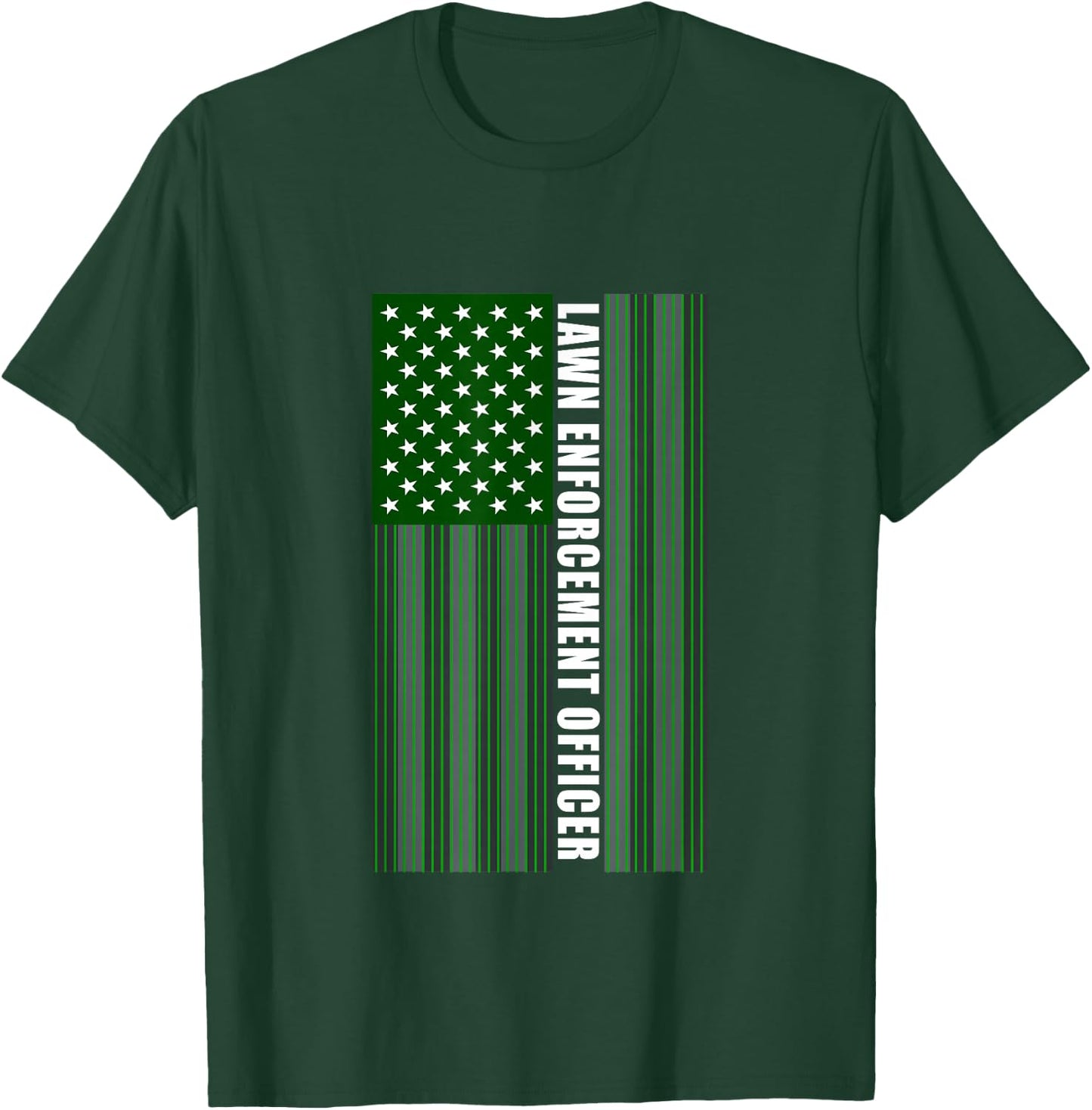Lawn Enforcement Officer Gardening Flag T-Shirt - T-Shirt | Forest