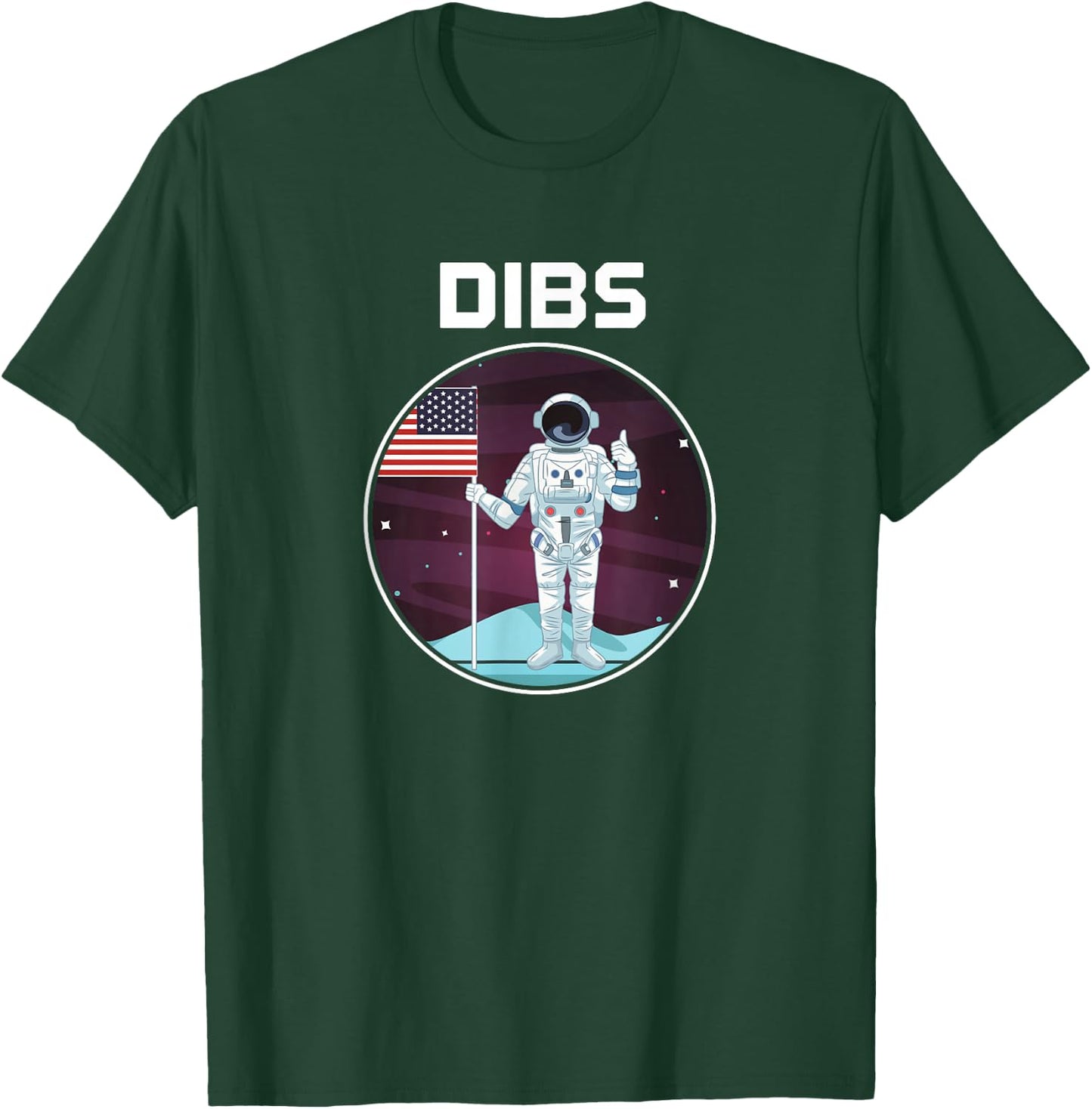 Astronaut Dibs on Moon in Space T-Shirt - T-Shirt | Forest