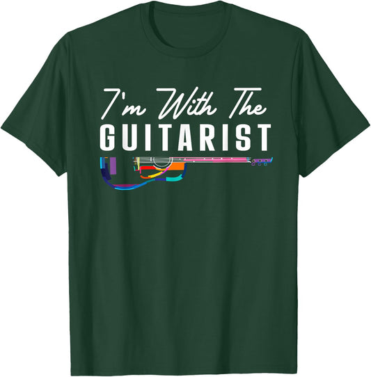 I'm With The Guitarist Girlfriend Gifts Guitar Player Band T-Shirt - T-Shirt | Forest