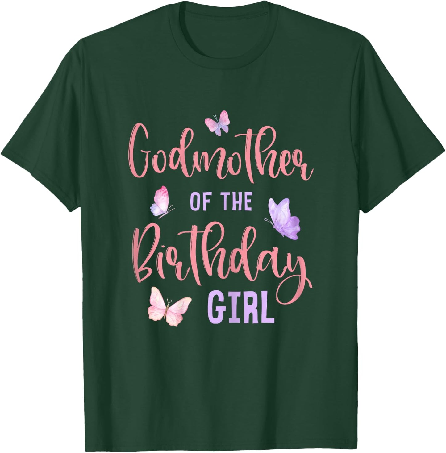 Godmother of Birthday Girl Butterfly Party Matching Family T-Shirt - T-Shirt | Forest