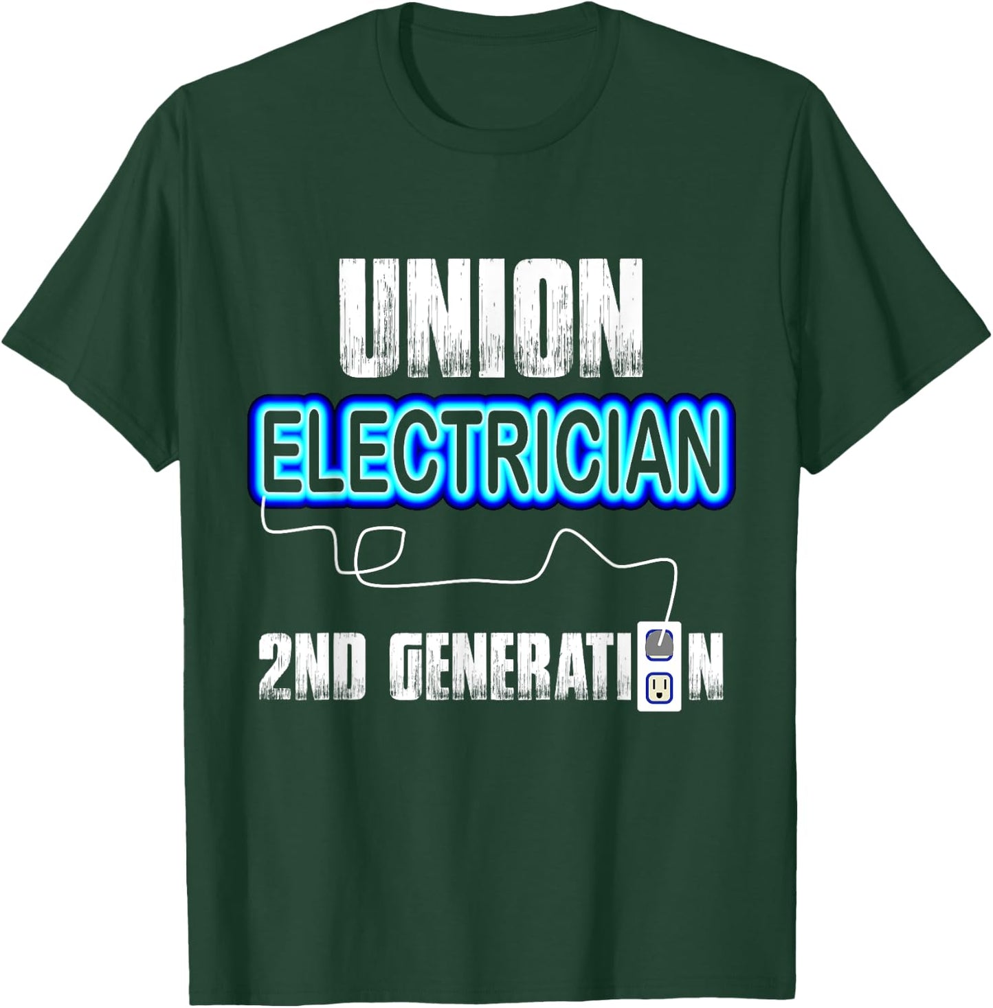 Union Electrician Electrical Workers 2nd Gen Gift T-Shirt - T-Shirt | Forest