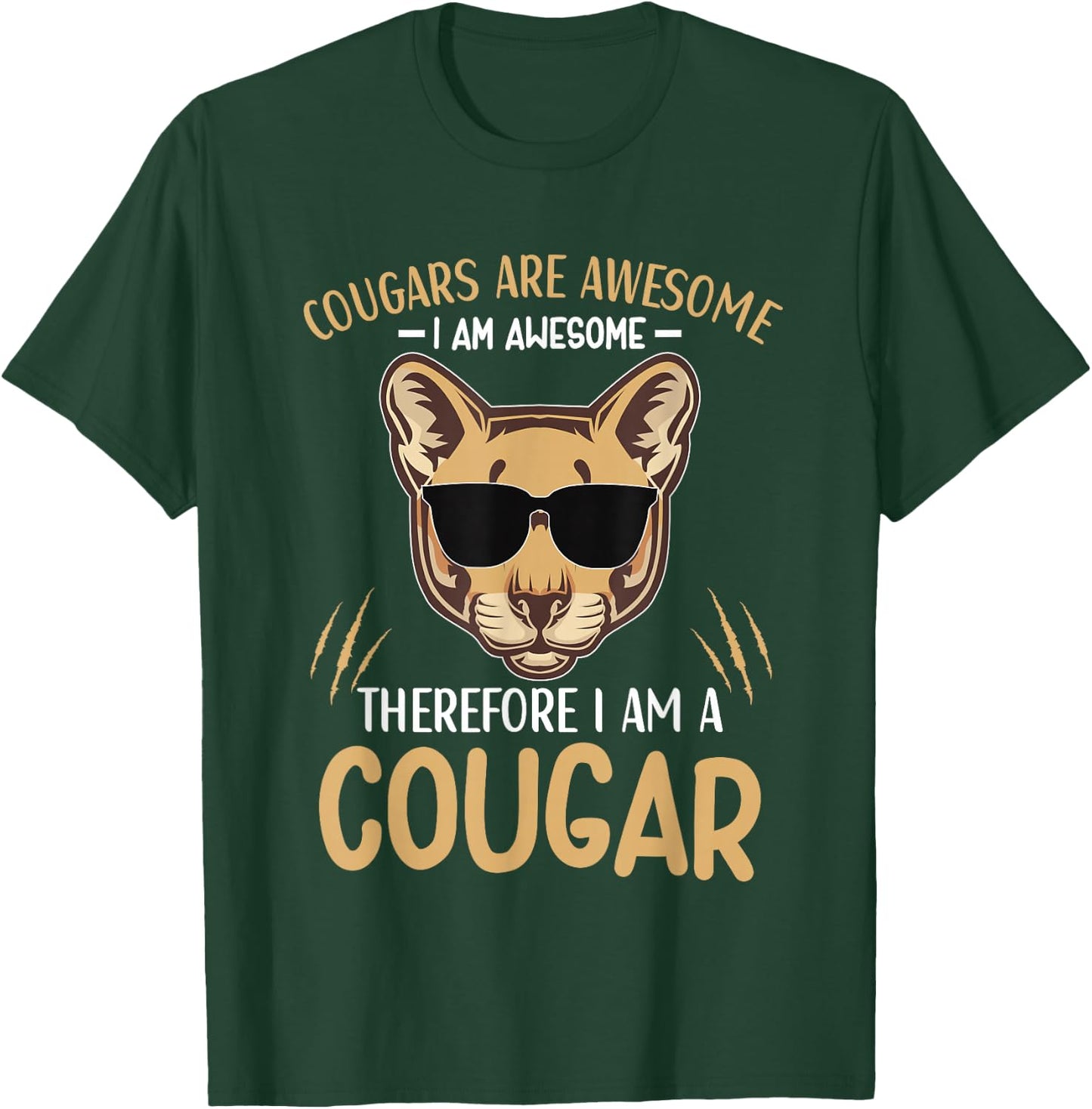 Cougars are Awesome Cougar Lover Animal T-Shirt - T-Shirt | Forest