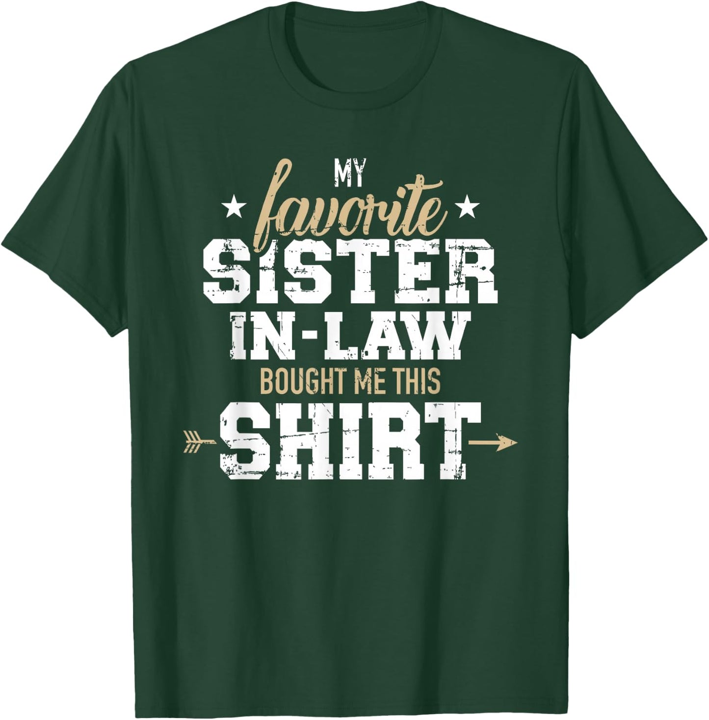 Liebste Sister-in-Law Gift Saying T-Shirt - T-Shirt | Forest