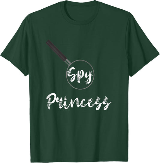Spy Princess Private Spying Detective True Crime Espionage T-Shirt - T-Shirt | Forest