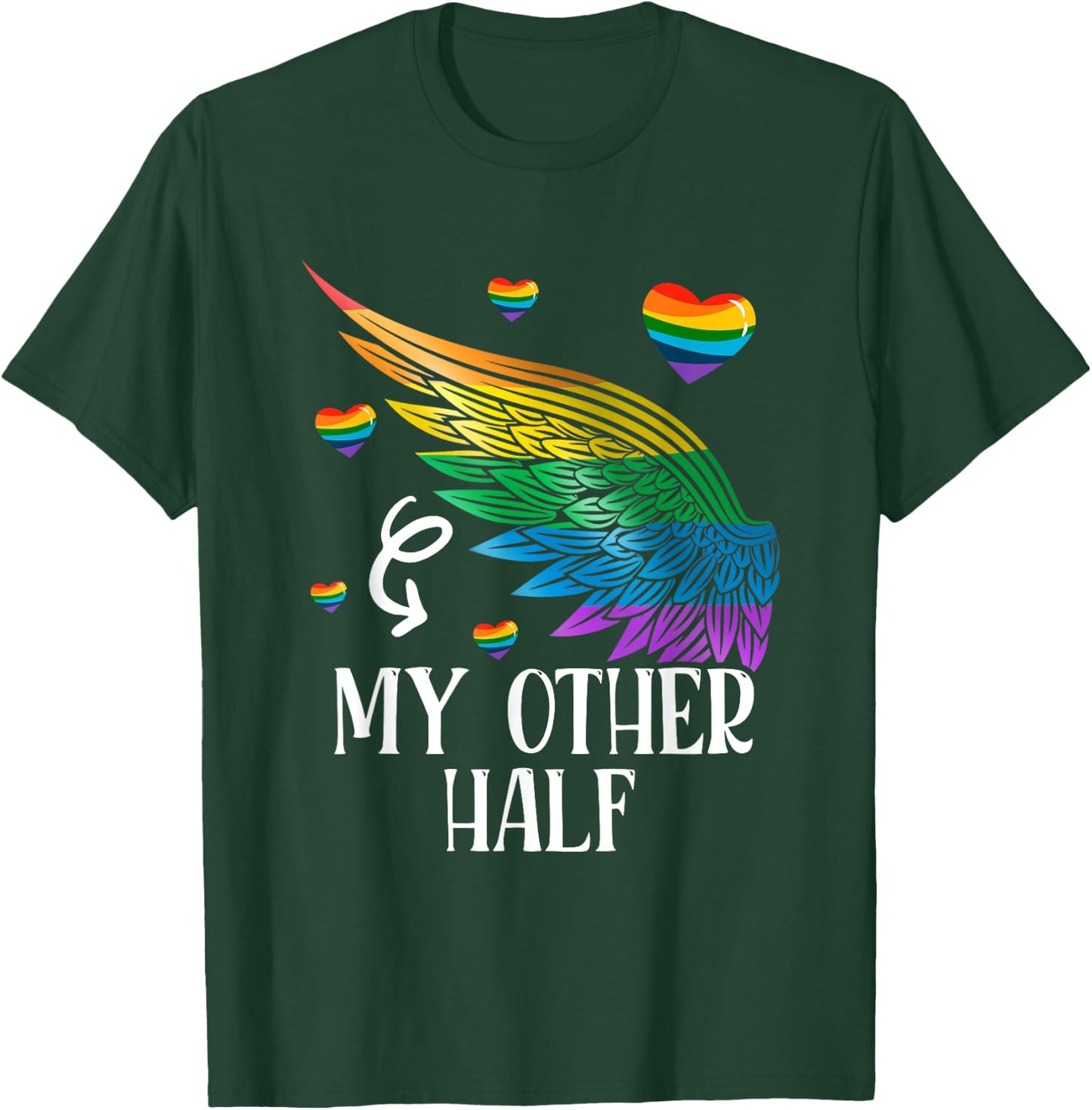 My Other Half LGBT Matching Couple Rainbow Wings Gay Lesbian T-Shirt - T-Shirt | Forest