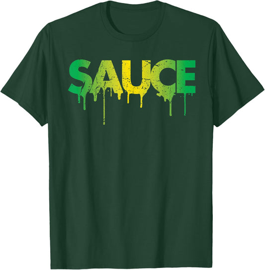 Sauce Melting Trending Dripping Messy Saucy Brazil Gift T-Shirt - T-Shirt | Forest
