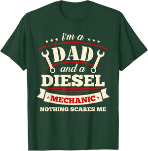 I'm A Dad And Diesel Mechanic Funny Father Mechanic T-Shirt - T-Shirt | Forest