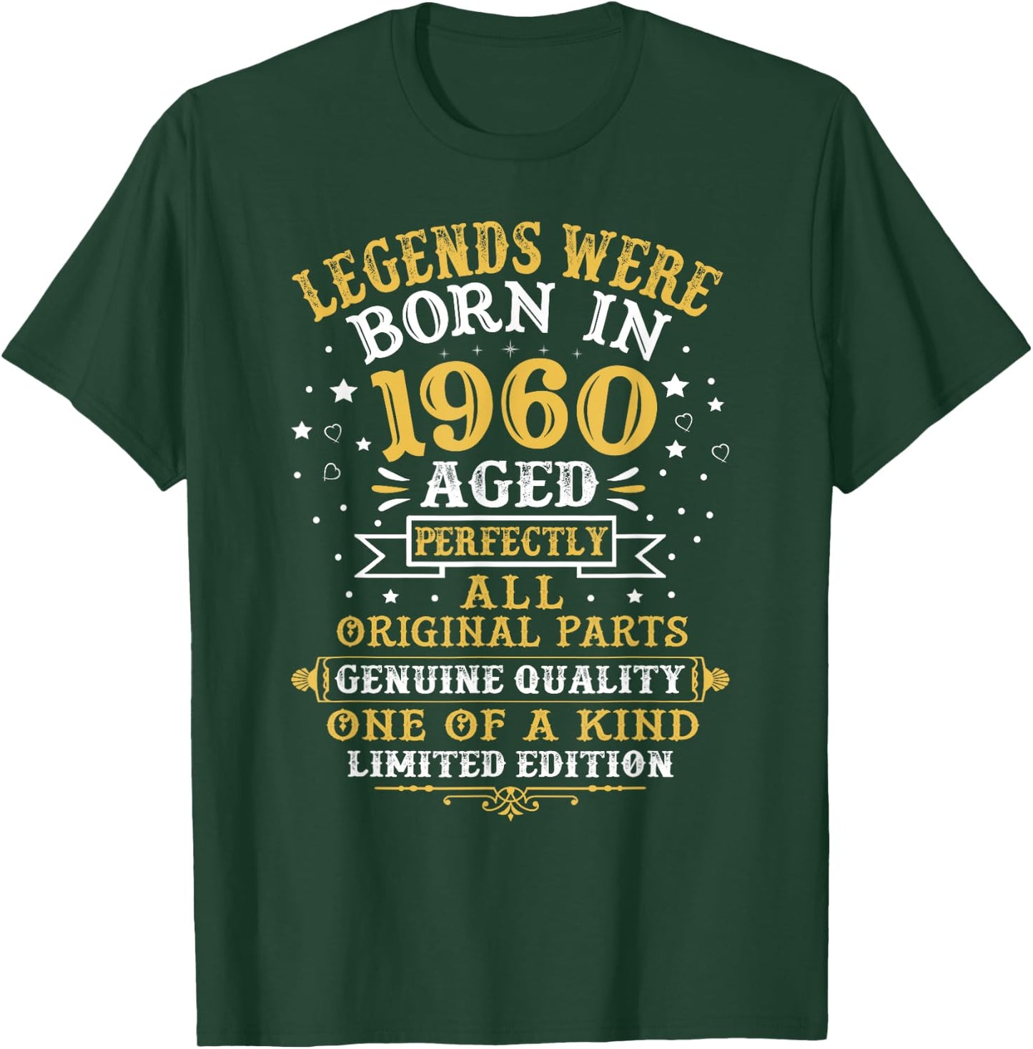 Legends Were Born In 1960 62 Years Old 62nd Birthday Gifts T-Shirt - T-Shirt | Forest