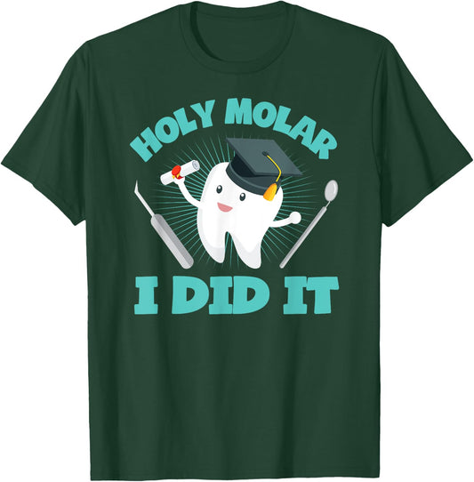 Cute Dental Hygienist Graduate Gift Dentist Graduation T-Shirt - T-Shirt | Forest