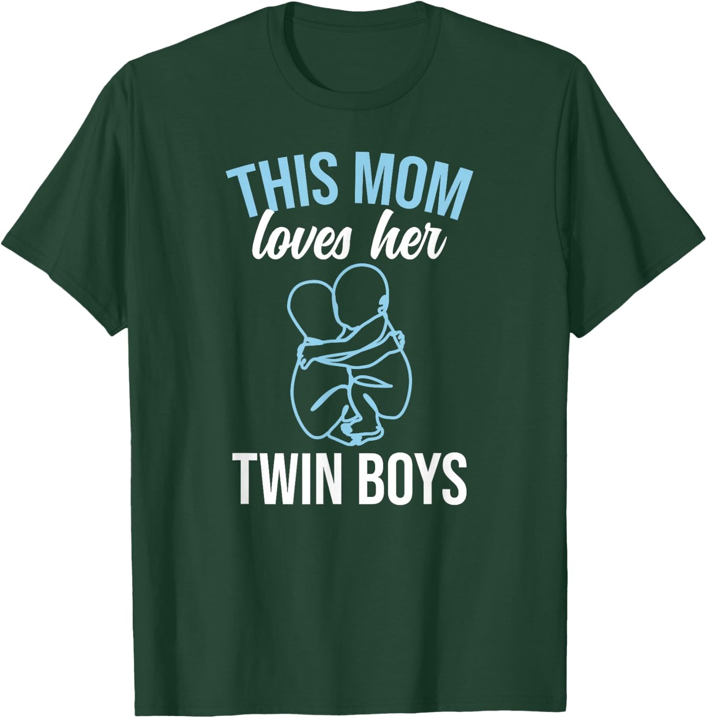 Twin Boys Twin Mom Of Twins Twin Mama Of Twins T-Shirt - T-Shirt | Forest
